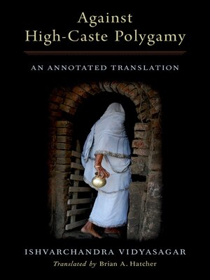 cover image of Against High-Caste Polygamy